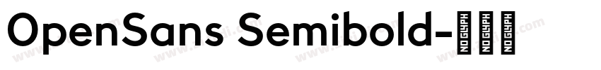 0penSans Semibold字体转换